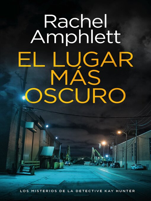 Title details for El lugar más oscuro by Rachel Amphlett - Wait list